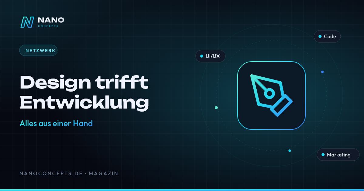 Beitragsbild: Design trifft Entwicklung: Warum beides aus einer Hand kommen sollte