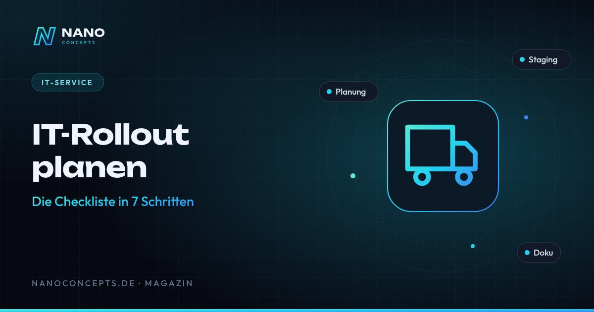 Beitragsbild: IT-Rollout planen: Die Checkliste in 7 Schritten