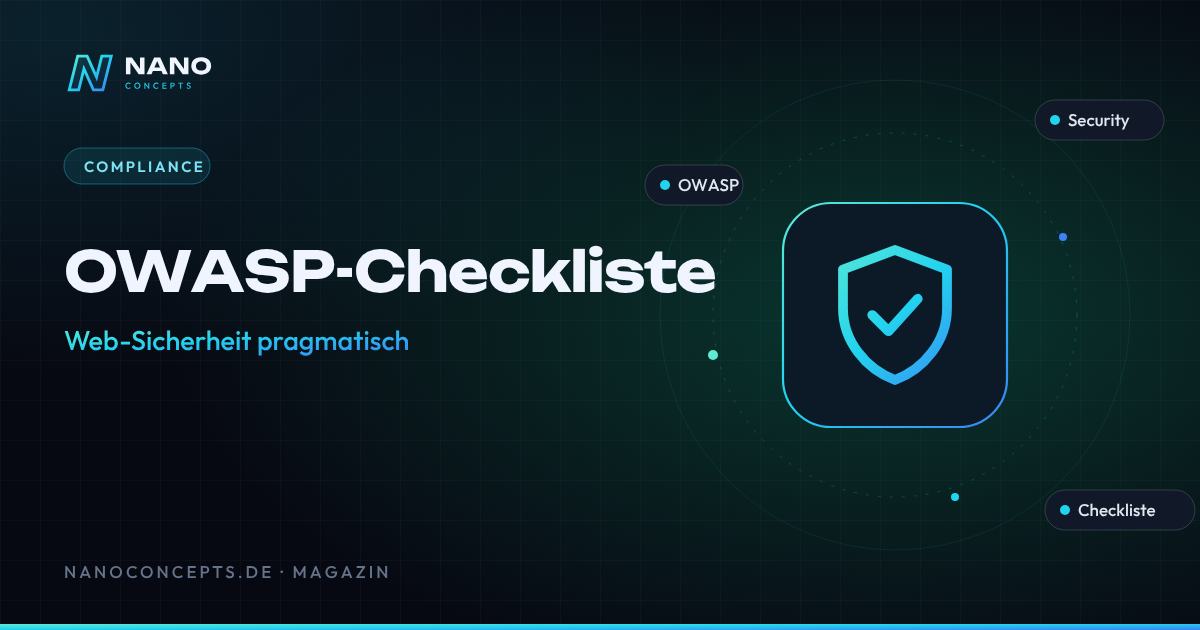 Beitragsbild: Web-Sicherheit: OWASP Top 10 und pragmatische Checkliste für Teams