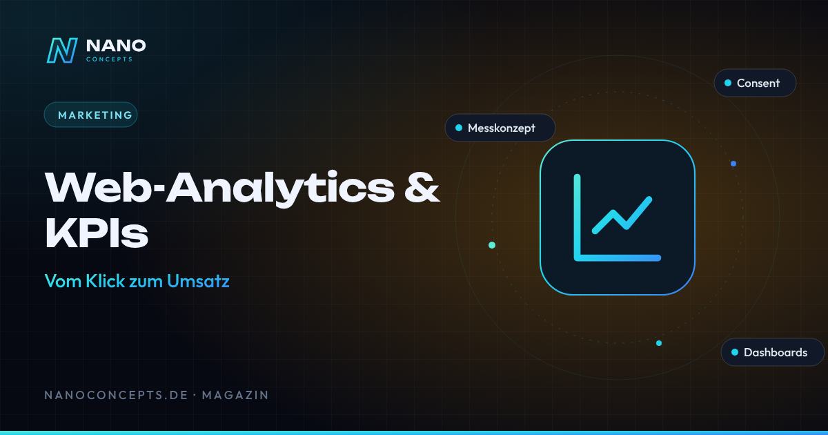Beitragsbild: Web-Analytics und KPIs: vom Klick zum nachvollziehbaren Umsatz