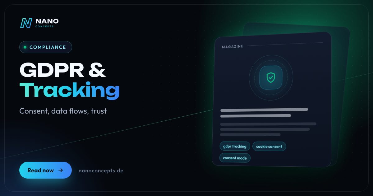 Featured image: GDPR-Compliant Tracking: Consent, Data Flows and Trust