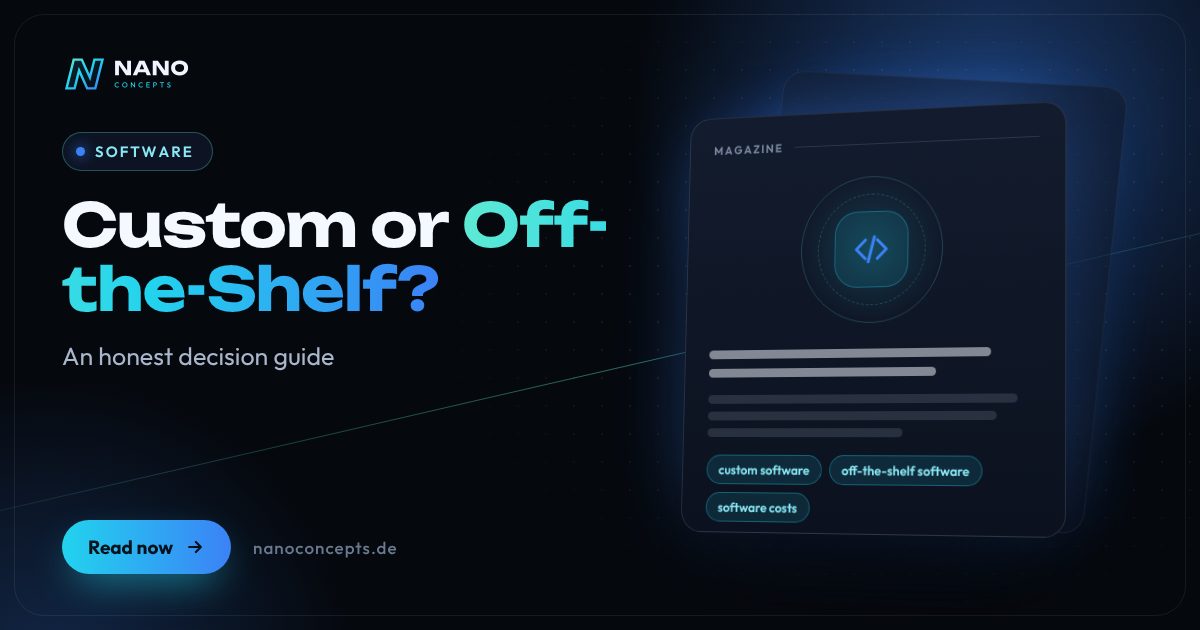 Featured image: Custom Software or Off-the-Shelf? An Honest Comparison