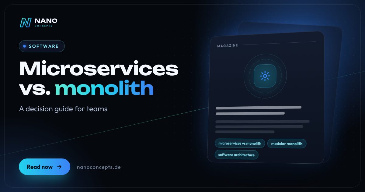 Featured image: Microservices or Monolith: A Decision Guide for Teams and Products