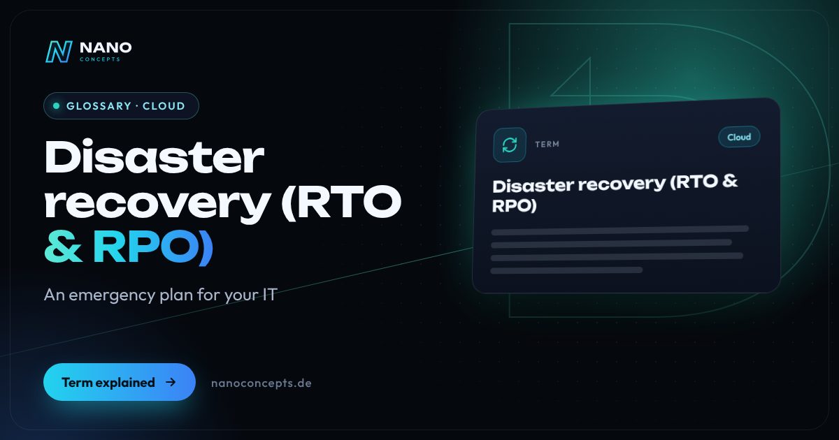 Featured image: Disaster recovery (RTO & RPO)