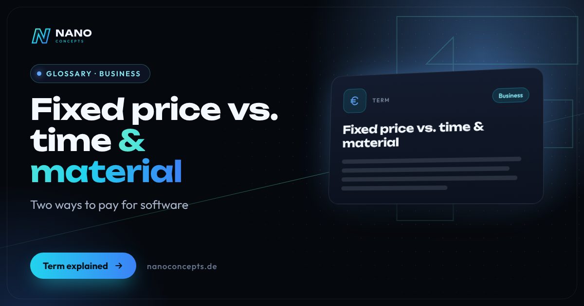 Featured image: Fixed price vs. time & material