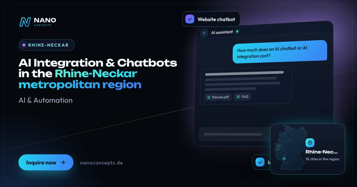 AI Integration & Chatbots in the Rhine-Neckar metropolitan region