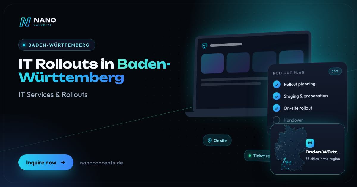 IT Rollouts in Baden-Württemberg