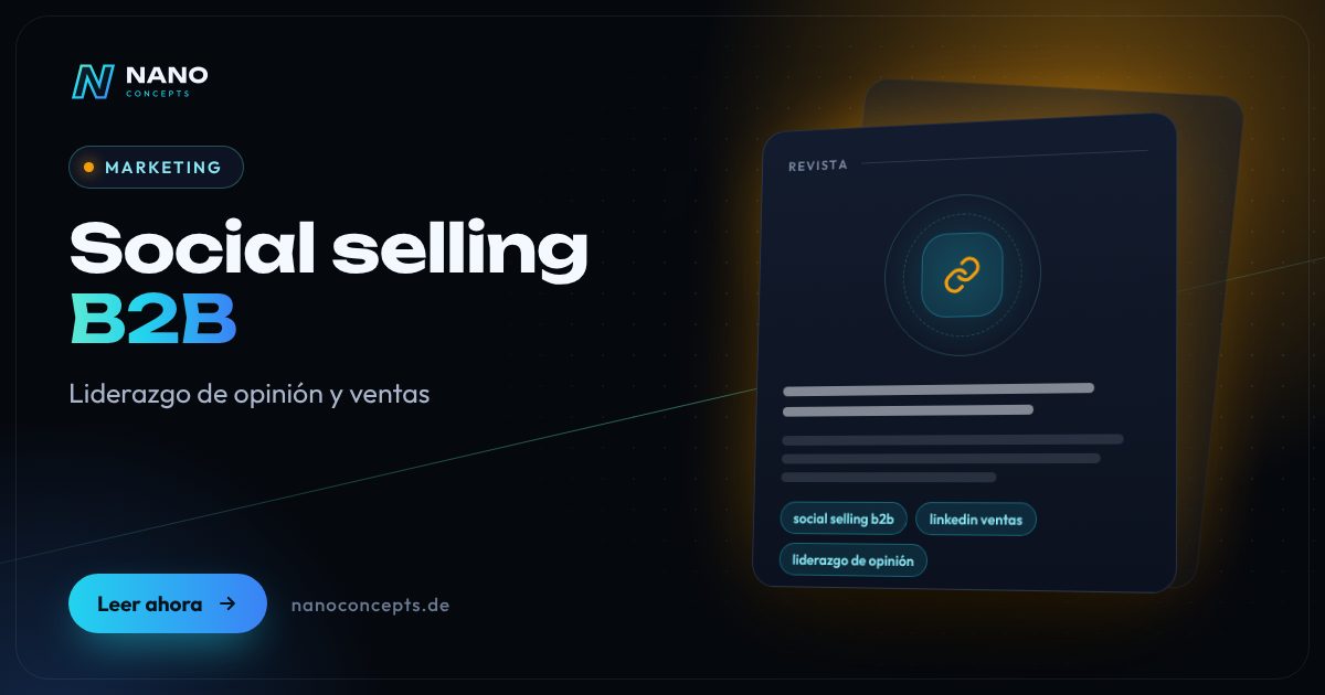 Imagen destacada: Social selling B2B: cómo el liderazgo de opinión refuerza las ventas