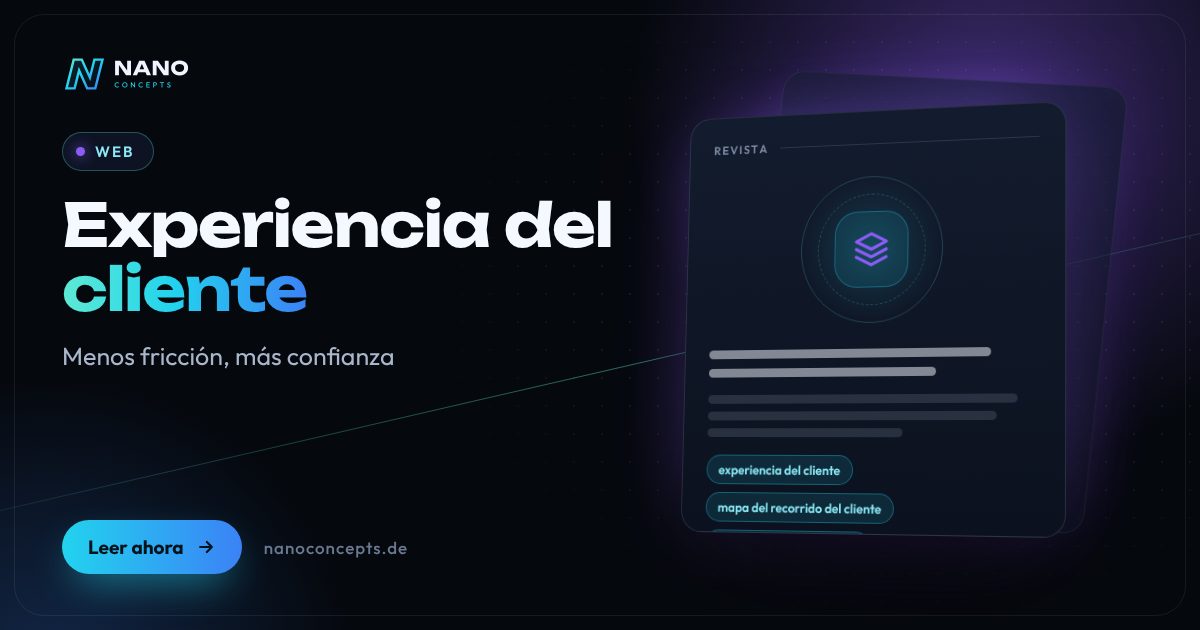 Imagen destacada: Experiencia del cliente y customer journey: menos fricción, más confianza