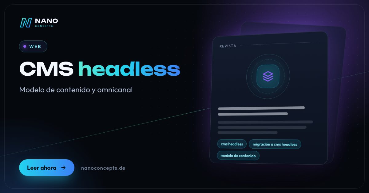 Imagen destacada: CMS headless: estrategia, modelo de contenido, vista previa y migración