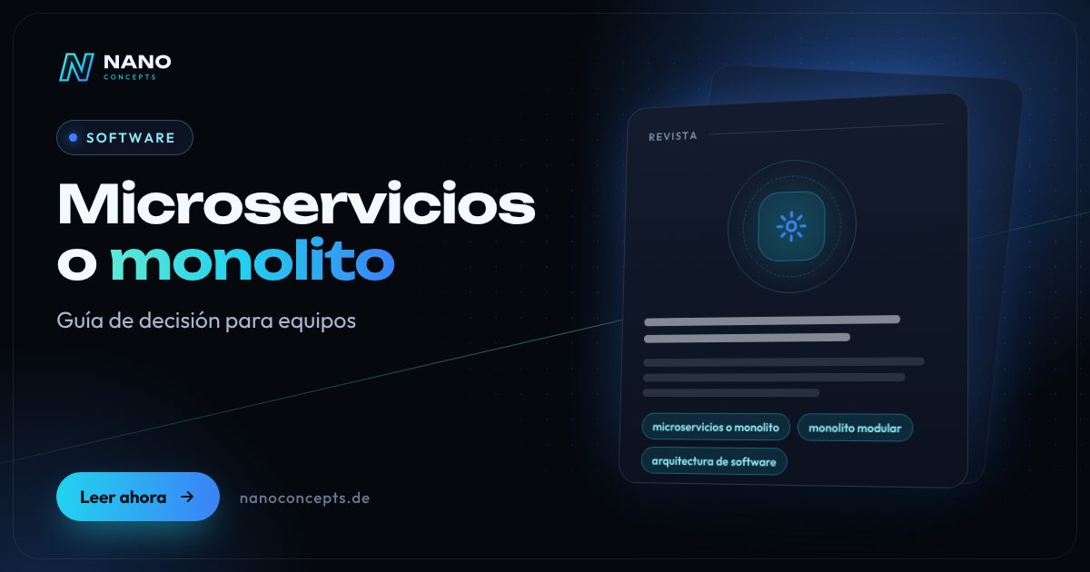 Imagen destacada: Microservicios o monolito: guía de decisión para equipos y productos