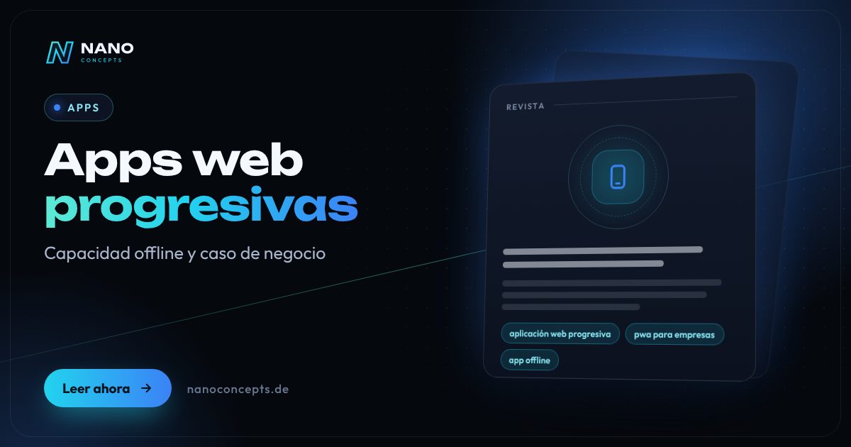 Imagen destacada: Aplicaciones web progresivas para empresas: capacidad offline y caso de negocio