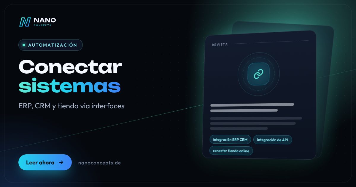 Imagen destacada: Integraciones: conectar ERP, CRM y tienda con criterio