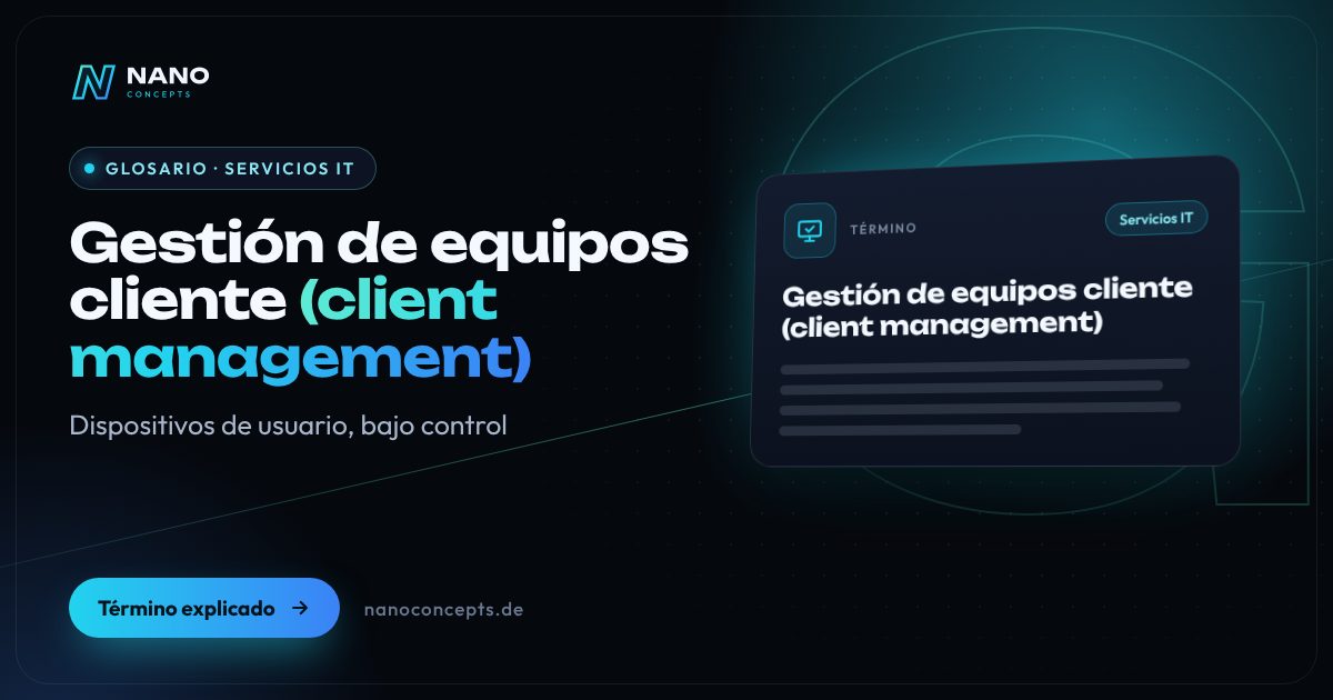 Imagen destacada: Gestión de equipos cliente (client management)