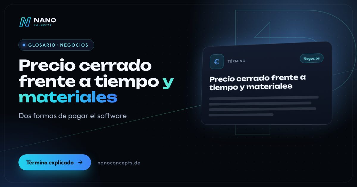 Imagen destacada: Precio cerrado frente a tiempo y materiales