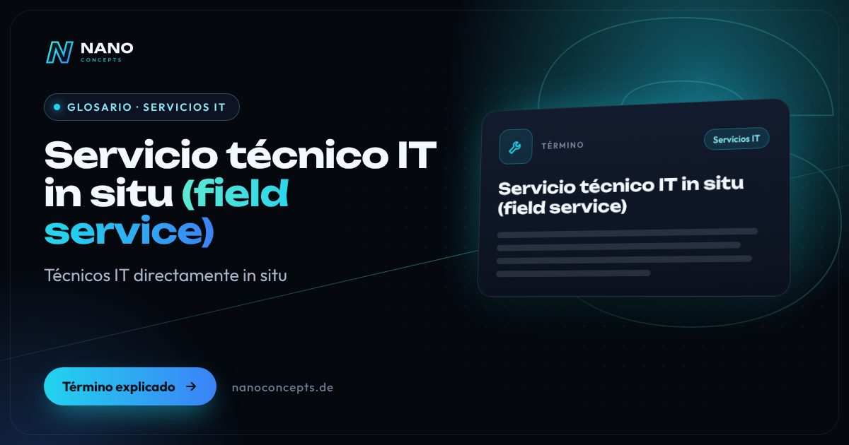Imagen destacada: Servicio técnico IT in situ (field service)