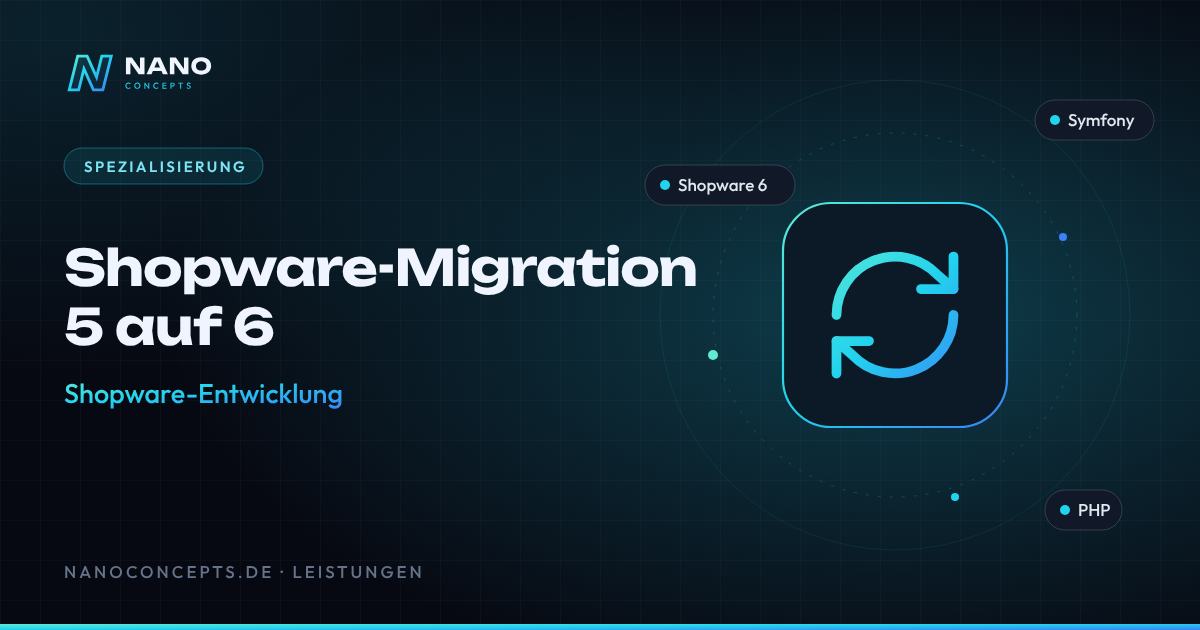Beitragsbild: Shopware-Migration 5 auf 6