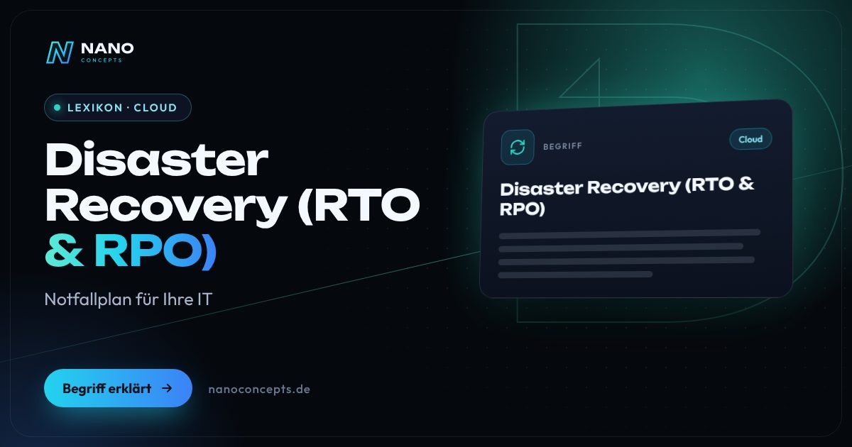 Beitragsbild: Disaster Recovery (RTO & RPO)