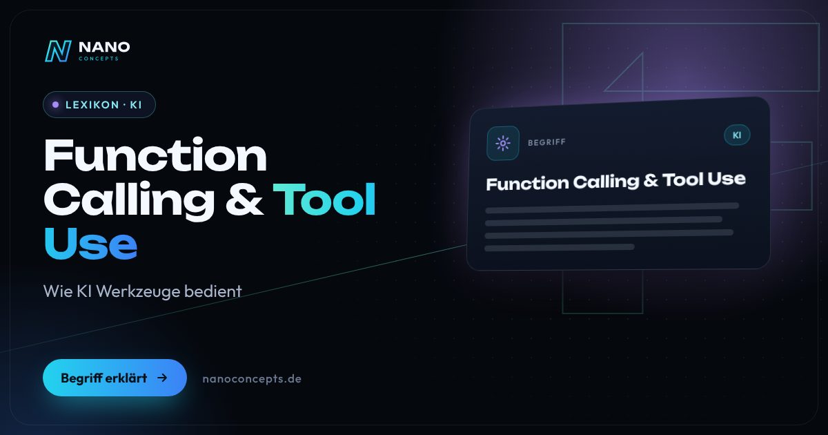 Beitragsbild: Function Calling & Tool Use