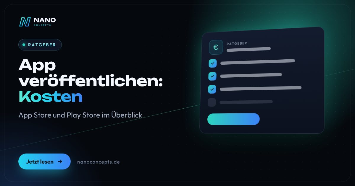 Beitragsbild: Was kostet es, eine App im App Store und Play Store zu veröffentlichen?