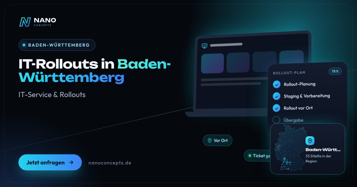 IT-Rollouts in Baden-Württemberg