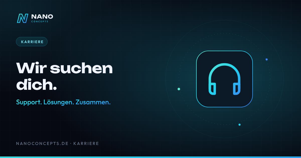 Beitragsbild: Karriere bei Nano Concepts: Wir suchen dich.